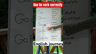 Correct way of using English verbs How to use go verb in sentence improveyourenglish englis [upl. by Daigle440]