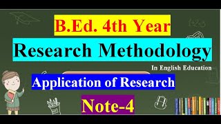 Research Methodology in English Education BEd 4th YearNote4 [upl. by Afirahs]