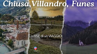 I BORGHI PIù BELLI DITALIA IN ALTO ADIGE VISITIAMO CHIUSA  VILLANDRO  VAL DI FUNES trentino [upl. by Copeland]