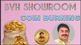 PART 2 BVH SHOWROOM amp COINS BURNING PLAN coin kibho ‎kibhocryptoindia [upl. by Fessuoy]