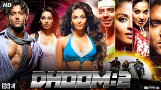 Dhoom 2 Full Movie Review amp Facts  Hrithik Roshan  Abhishek Bachchan  Aishwarya RAI  Uday Chopra [upl. by Ednutey]