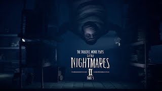 Lets Play Little Nightmares II  Part 5 [upl. by Brew]