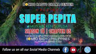 Super Pepita  Season 18  Chapter 65 Nauyaw Ken Suplda [upl. by Kraus]