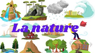 Le lexique de la nature en français [upl. by Eliam123]