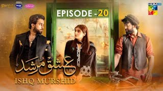 ishq murshid episode 20 cc 18 Feb 24 sponsored by khurshid fans master paints amp mothercare [upl. by Nesnej]