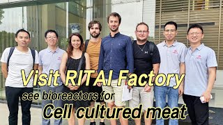 Distinguished Czech Clients Visit RITAI Factory to Purchase Bioreactors for Cultured Meat [upl. by Zonnya]