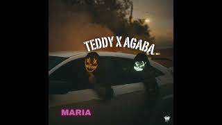 AGABA x D’BOY TEDDY  Maria Official Audio [upl. by Nadeau874]