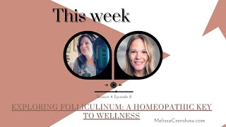 Exploring Folliculinum A Homeopathic Key to Wellness [upl. by Atenik]