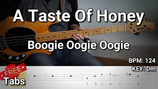 A Taste Of Honey  Boogie Oogie Oogie Bass Cover Tabs [upl. by Maccarone]