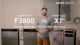 Anker Solix X1 vs F3800 Everything You Need to Know Before Purchase [upl. by Arley]