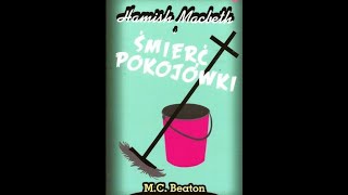 MCBeaton Hamish Macbeth i śmierć pokojówki 11ost [upl. by Naresh]