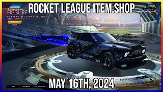 IMPORT COBALT SCORER FISSURE BOOST Rocket League Item Shop May 16th 2024 [upl. by Afesoj]