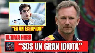 quotSOS UN GRAN IDIOTAquot ¡CHRISTIAN HORNER HUMILLA BRUTALMENTE a COLAPINTO en PÚBLICO [upl. by Atikaj]