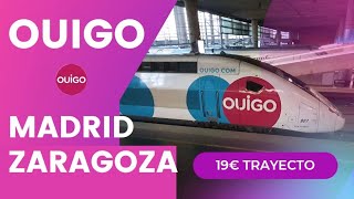 Ouigo Madrid Zaragoza por 19 euros [upl. by Reppiks68]