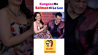 Salman ne Kangana ki Le Lee 🤣 salmankhan kanganaranaut biggboss funnyshorts bluntbasterds [upl. by Ahsei]