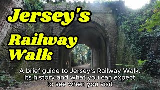 Jerseys Railway Walk [upl. by Neumeyer]