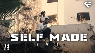 HWB  Self Made Official Video [upl. by Ardiedak485]