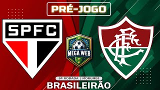 SÃO PAULO 2x1 FLUMINENSE  Préjogo Campeonato Brasileiro 2024  6ª Rodada [upl. by Sabanrab]