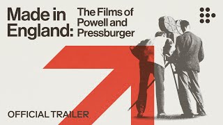 MADE IN ENGLAND THE FILMS OF POWELL AND PRESSBURGER  Official Trailer  Now Streaming Exclusively [upl. by Vallonia]