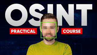 OSINT Full Practical MiniCourse for Beginners  Learn OSINT in 2024 [upl. by Salba]