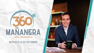 Mañanera 360  Miércoles 18 Septiembre 2024 [upl. by Akalam451]