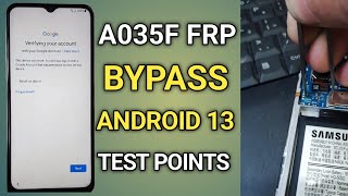 Samsung A03 frp bypass  Samsung A035F android 11 12 13 frp bypass test points [upl. by Felise486]