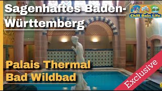 Palais Thermal  Orientalisches Bad und Saunalandschaft  Bad Wildbad [upl. by Leahcim81]