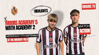 Academy Highlights  Moors 5 Wath Academy 2  Wednesday 11th September 2024 [upl. by Enylekcaj]