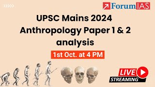 UPSC Mains 2024 Anthropology Paper 1 amp 2 Detailed Analysis [upl. by Olnee243]