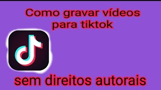 como posta vídeos no tiktok sem direitos autorais tiktok tiktokvideo [upl. by Elinor]