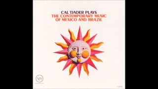 Cal Tjader  Se É Tarde Me Perdoa [upl. by Mccoy]