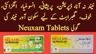 Neuxam 025mg Tablet Uses in Urdu Neuxam 05mg Tablet Uses in UrduAlprazolam Neuxam Tablet 025mg [upl. by Longan]