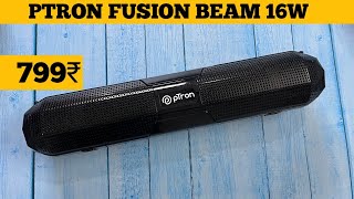 pTron Fusion Beam 16W Bluetooth 50 Speaker up to 19Hrs Best Soundbar Under 1000🔥🔥🔥 [upl. by West935]