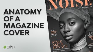 How to Make the Best Magazine Cover Design amp Learn the Anatomy of a Magazine Cover [upl. by Ymas673]