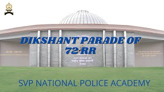 Dikshant Parade of 72RR 2019 batch  Live Streaming at 735AM 6th August 2021 [upl. by Martelle]