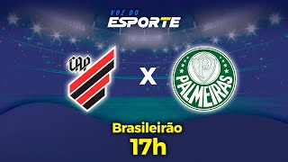 ATHLETICOPR X PALMEIRAS  AO VIVO  CAMPEONATO BRASILEIRO – 01092024 [upl. by Chrisy]