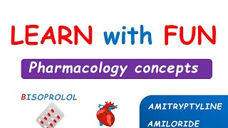 Learn with fun  Pharmacology concepts [upl. by Etienne]