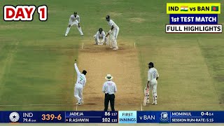 India vs Bangladesh 1st Test Highlights 2024  IND vs BAN 1st Test Day 1 Full Match Highlights 2024 [upl. by Eliza]