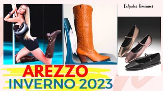 ❄️ INVERNO NA AREZZO 2023 NOVA COLEÇÃO DE BOTAS SAPATOS E SAPATILHAS TENDÊNCIALANÇAMENTOS [upl. by Zubkoff]