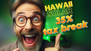 Hawaii Solar Program  Solar Tax Credit [upl. by Kloster]