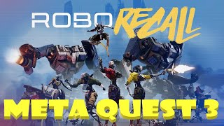 Robo Recall New World Highest Score  32  take 3  203M  20 May 2017 [upl. by Caras]