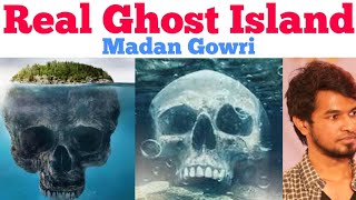 Real Ghost Island  Tamil  Oak Island  Madan Gowri  MG [upl. by Ellingston589]