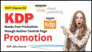 Kdp Books free Promotion through Author Central Page  Amazon Kdp ebook Promotion  technical tm lab [upl. by Anirec]