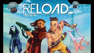 Reload  Enter now an authentic battle royale experience [upl. by Dnomhcir721]