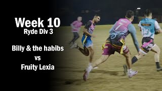 Fruity Lexia vs Billy amp The Habibs  Ryde Monday Oztag Div 3  Week 10 [upl. by Alleunam359]