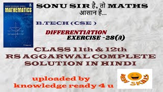 RS AGGARWAL COMPLETE SOLUTION IN HINDI  EXERCISE28A PART1 Differentiation Class11th [upl. by Zilvia]