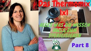 Einmachgläser gründlich reinigen  Tipps amp Tricks zum Sterilisieren  Basics  Thermomix TM6 TM5 [upl. by Delmore44]