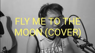 FLY ME TO THE MOON COVER BY CALOY QUEMADA [upl. by Foulk]