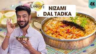 निज़ामी दाल तड़का लाजवाब रेसिपी ।Hyderabadi Mixed Dal Tadka  Mughlai Dal recipe  Chef Ranveer Brar [upl. by Eirroc400]