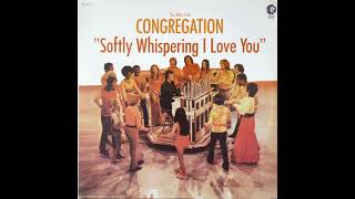 Softly whispering I love you  Congregation [upl. by Foskett]